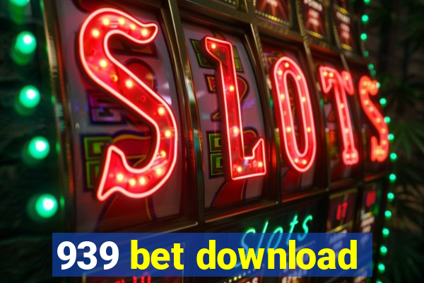 939 bet download